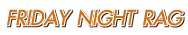 friday_night_rag
